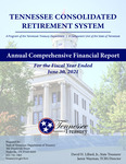 Annual Comprehensive Financial Report, For the Fiscal Year Ended June 30, 2021 by Tennessee Consolidated Retirement System