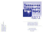 Tennessee Traumatic Brain Injury 2011 by Tennessee. Department of Health, Traumatic Brain Injury Program