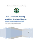 2011 Tennessee Boating Accident Statistical Report by Tennessee. Wildlife Resources Agency